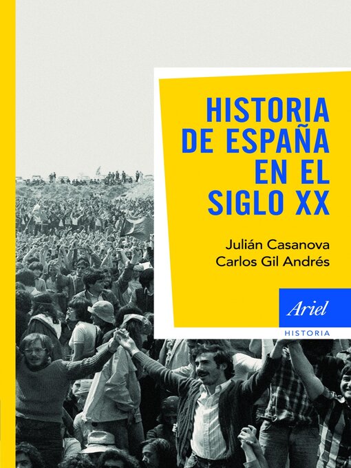 Title details for Historia de España en el siglo XX by Carlos Gil - Available